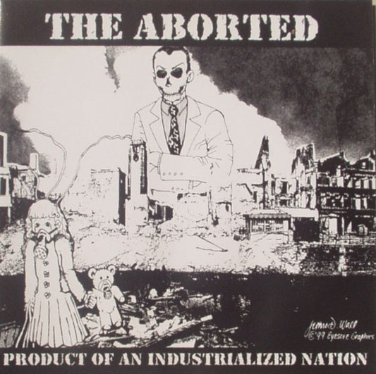 The Aborted : Product Of An Industrialized Nation (CD)