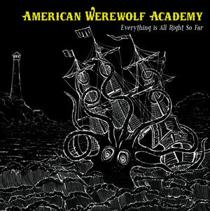 American Werewolf Academy : Everything Is Alright So Far (CD, Album)