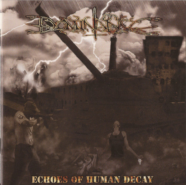 Dominance : Echoes Of Human Decay (CD, Album)