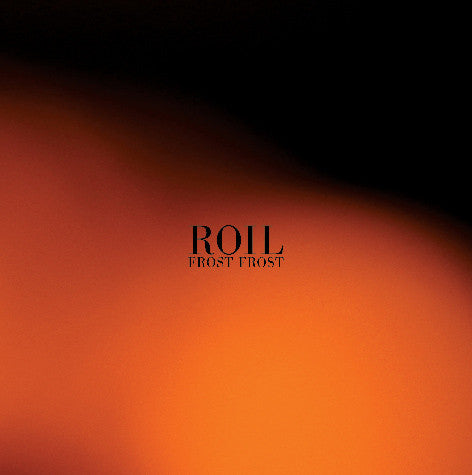 Roil (2) : Frost Frost (CD, Album, Ltd)