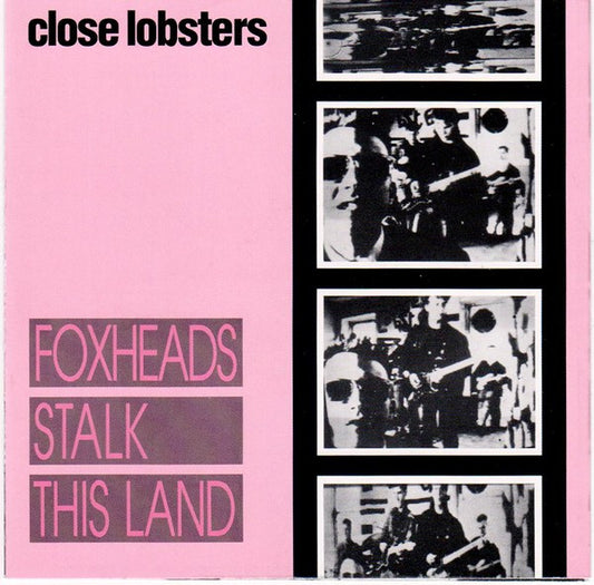 Close Lobsters : Foxheads Stalk This Land (CD, Album, RE, Sli)