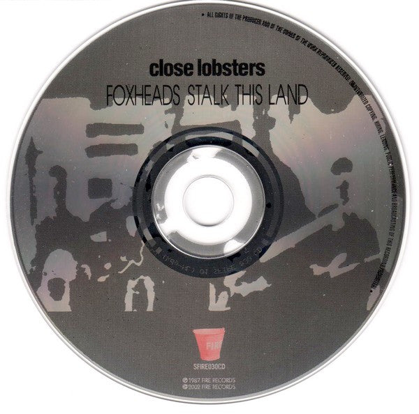 Close Lobsters : Foxheads Stalk This Land (CD, Album, RE, Sli)