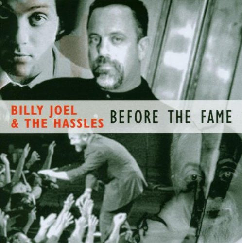 Billy Joel & The Hassles : Before The Fame (CD, Comp)