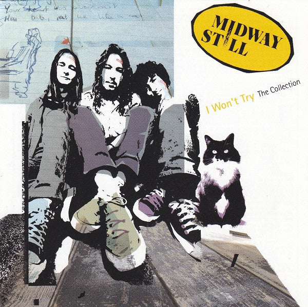 Midway Still : I Won't Try (The Collection) (2xCD, Comp)