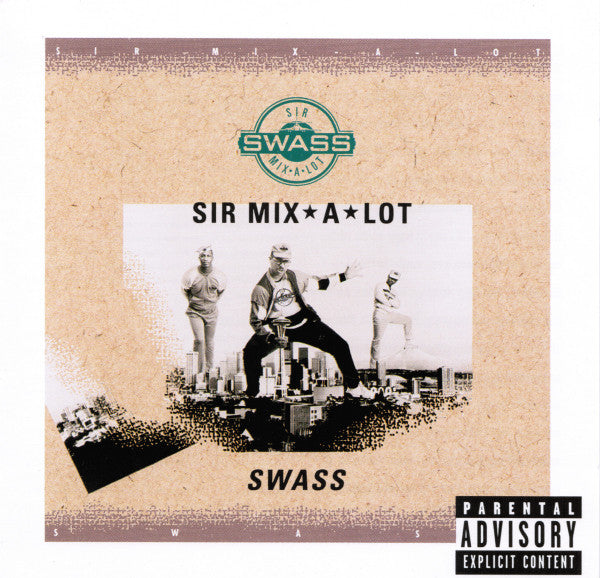 Sir Mix-A-Lot : Swass (CD, Album, RE)