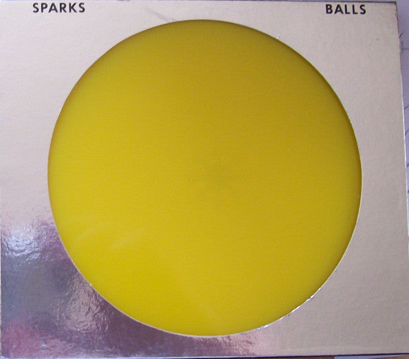 Sparks : Balls (CD, Album, Yel)