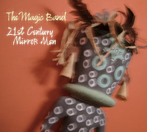 The Magic Band : 21st Century Mirror Men (CD, Album + DVD-V)