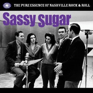 Various : Sassy Sugar (The Pure Essence Of Nashville Rock & Roll) (3xCD, Comp)