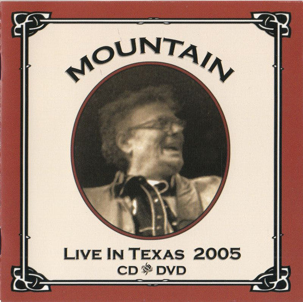 Mountain : Live In Texas 2005 (CD + DVD-V, RE)