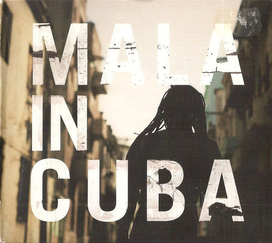 Mala (4) : Mala In Cuba (CD, Album)