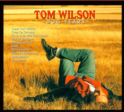 Tom Wilson (6) : Dog Years (CD, Album)