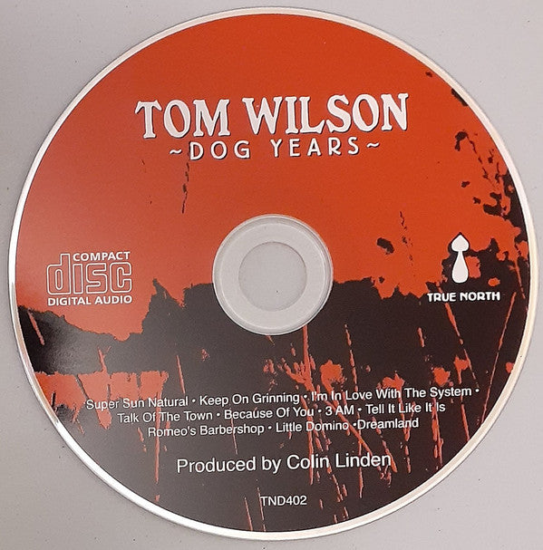 Tom Wilson (6) : Dog Years (CD, Album)