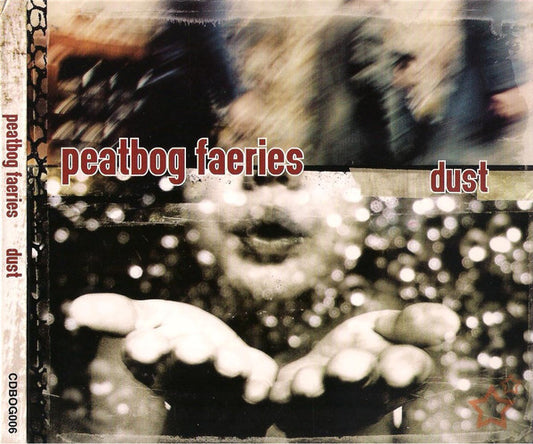 Peatbog Faeries : Dust (CD, Album)