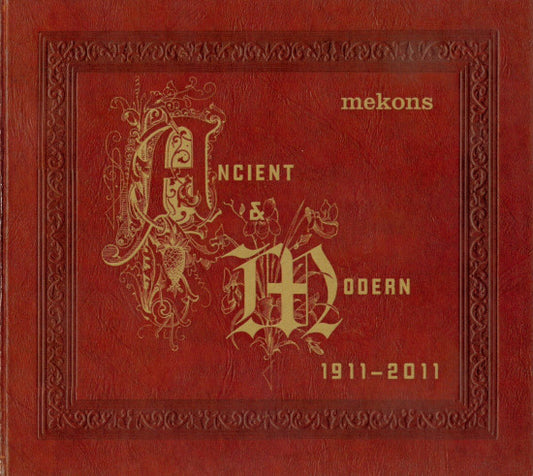 Mekons* : Ancient & Modern 1911 - 2011 (CD, Album)