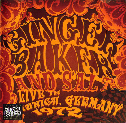 Ginger Baker And Salt : Live In Munich Germany 1972 (2xCD, Album)