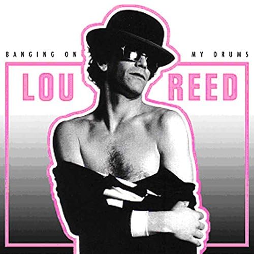 Lou Reed Banging On My Drums CD