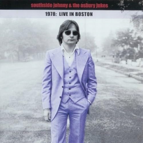 southside johnny and the asbury jukes 1978: Live in Boston CD