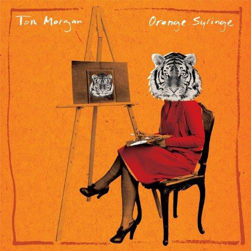 Tom Morgan (2) : Orange Syringe (CD, Album)