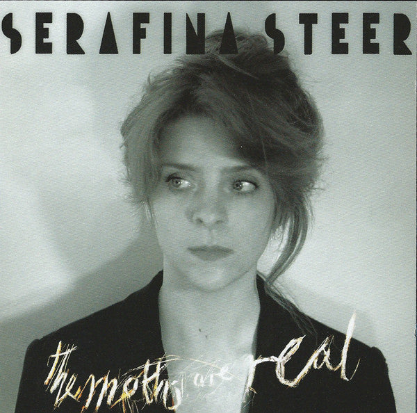 Serafina Steer : The Moths Are Real  (CD, Album)