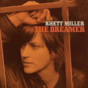 Rhett Miller : The Dreamer (CD, Dig)