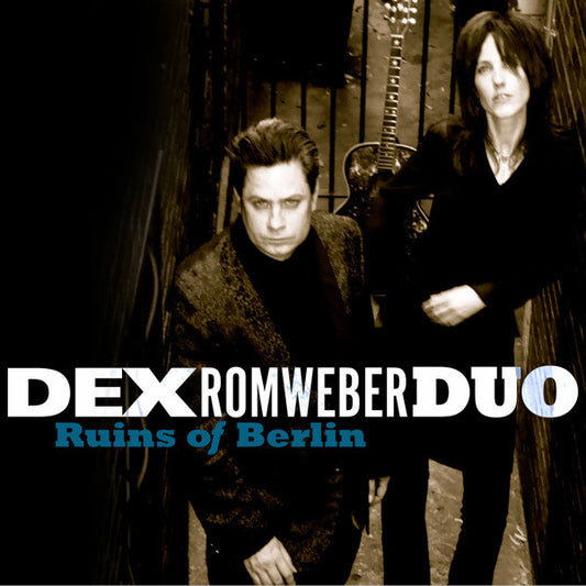 Dex Romweber Duo : Ruins Of Berlin (CD, Album, Dig)