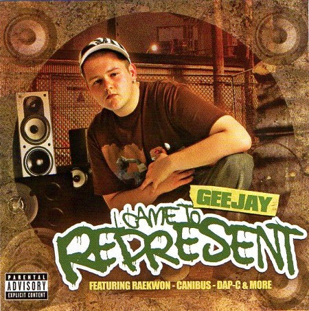 Geejay : I Came To Represent (CD, Album)