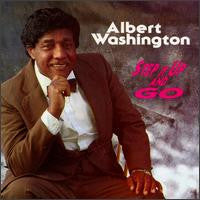 Albert Washington : Step It Up And Go (CD, Album)