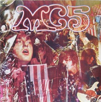 MC5 : Kick Out The Jams (CD, Album, RE)