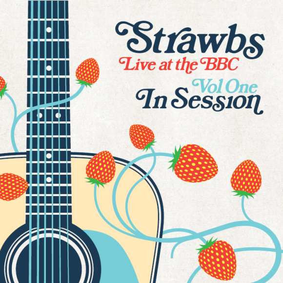 Strawbs : Live At The BBC Vol. One: In Session (CD)
