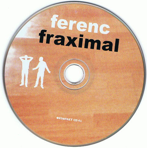 Ferenc : Fraximal (CD, Album)