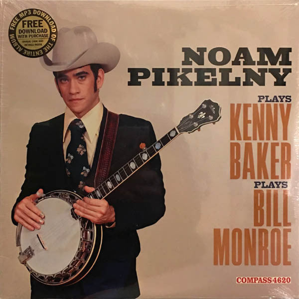 Noam Pikelny : Noam Pikelny Plays Kenny Baker Plays Bill Monroe (LP, Album)