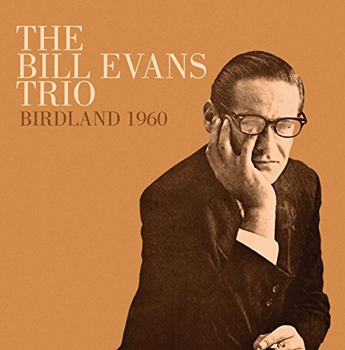 Bill Evans Trio Birdland 1960 CD