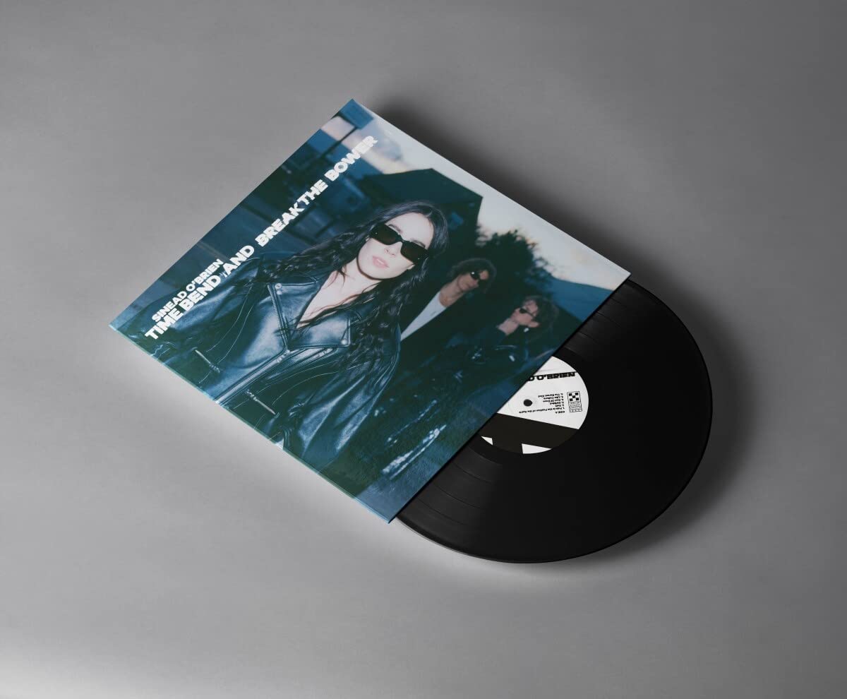 Sinead O'Brien Time Bend & Break The Bower Vinyl