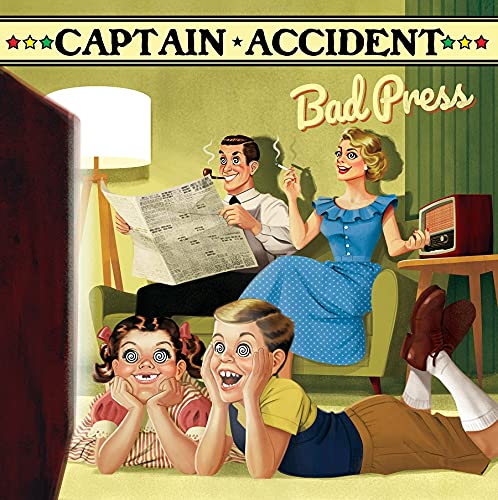 Captain Accident Bad Press CD