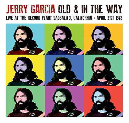 Jerry Garcia & Old And In The Way Old & In The Way- Live At The Record Plant Sausolito CA 21 April 1973 CD