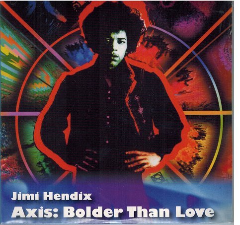 Hendrix - Jimi Axis:Bolder Than Love CD