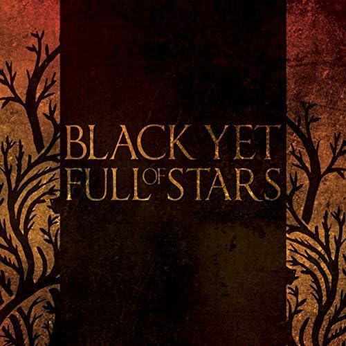 Black Yet Full Of Stars CD