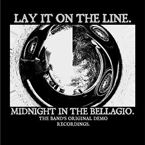 Lay It On The Line Midnight In The Bellagio (Demo) CD