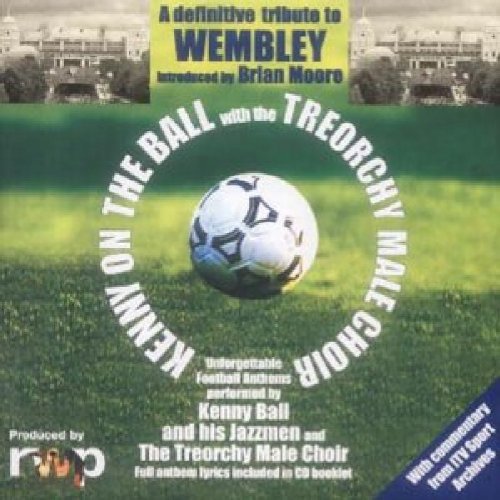 Kenny Ball Kenny On The Ball: A Definitive Tribute To Wembley CD