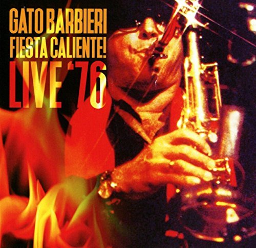 GATO BARBIERI Fiesta Caliente Live 76 by CD