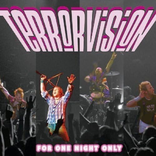 Terrorvision For One Night Only CD