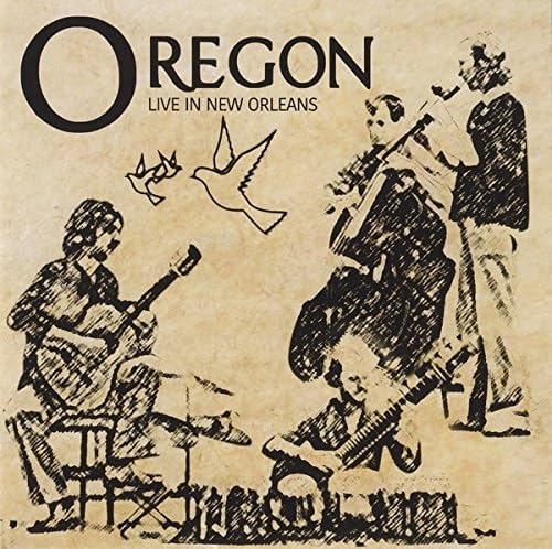 Oregon Live In New Orleans CD