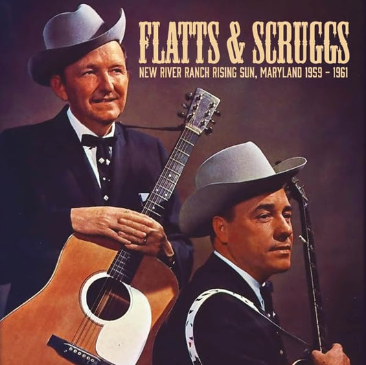 Flatts & Scruggs New River Ranch Rising Sun - Maryland 1959- 1961 CD