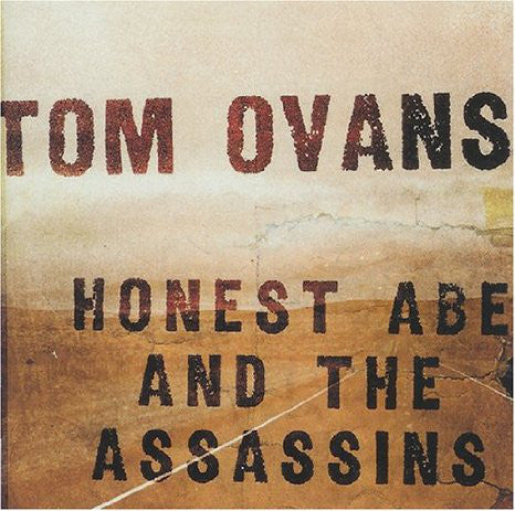 Tom Ovans : Honest Abe And The Assassins (2xCD, Album)