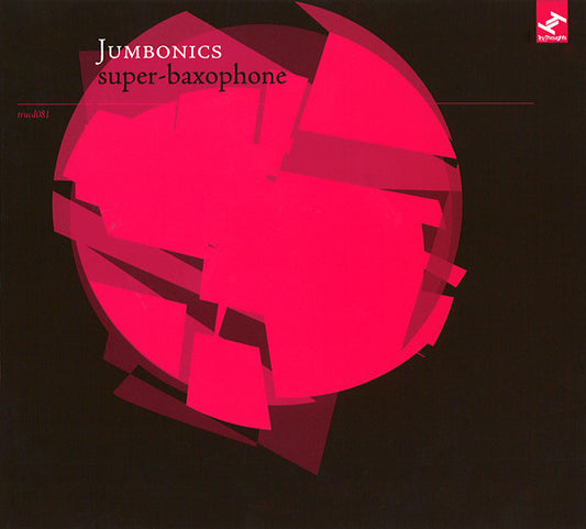 Jumbonics : Super-Baxophone (CD, Album)