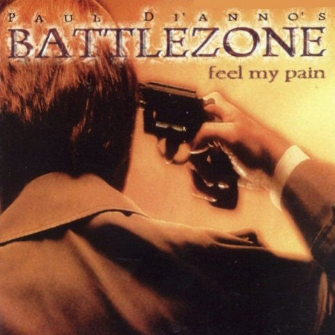 Paul Di'Anno's Battlezone : Feel My Pain (CD, Album, RM)