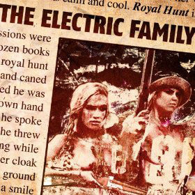 The Electric Family : Royal Hunt (CD)