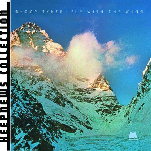 McCoy Tyner : Fly With The Wind (CD, Album, RE, RM)