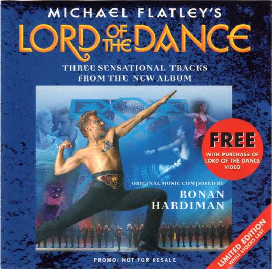 Ronan Hardiman : Michael Flatley's Lord Of The Dance - Three Sensational Tracks From The New Album (CD, Ltd, Promo, Smplr)