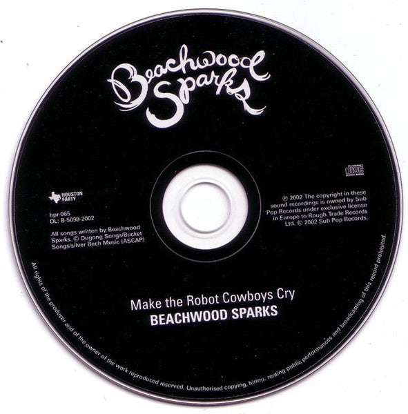 Beachwood Sparks : Make The Robot Cowboys Cry (CD, EP)